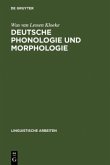 Deutsche Phonologie und Morphologie