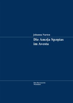 Die Amesa Spentas im Avesta - Narten, Johanna