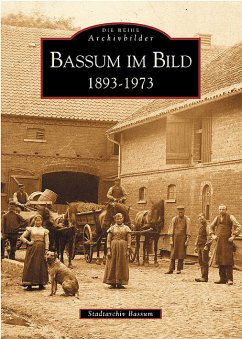 Bassum im Bild // 1893 - 1973