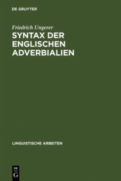 Syntax der englischen Adverbialien - Ungerer, Friedrich