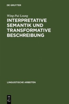 Interpretative Semantik und transformative Beschreibung - Leung, Wing-Pui