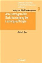 Cover Adressatengerechte Berichterstattung bei Leistungsaufträgen