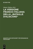 La versione franco-italiana della &quote;Bataille d'Aliscans&quote;