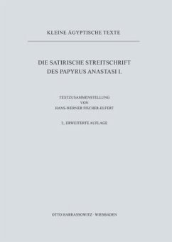 Die satirische Streitschrift des Papyrus Anastasi I