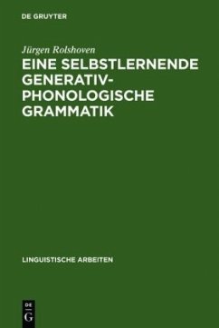 Eine selbstlernende generativ-phonologische Grammatik - Rolshoven, Jürgen