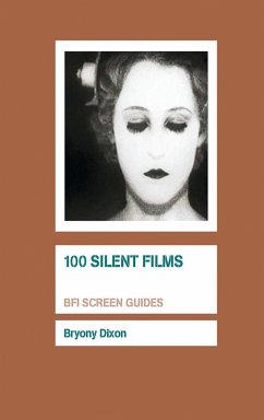 100 Silent Films - Dixon, Bryony