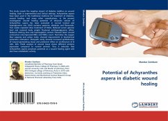 Potential of Achyranthes aspera in diabetic wound healing - Zambare, Mandar