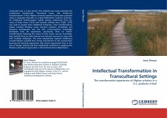 Intellectual Transformation in Transcultural Settings - Thinsan, Snea