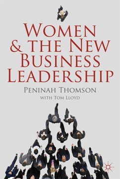 Women and the New Business Leadership - Thomson, Peninah; Lloyd, Tom