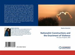 Nationalist Constructions and the Enactment of Violence