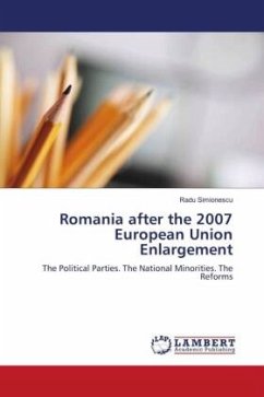 Romania after the 2007 European Union Enlargement - Simionescu, Radu