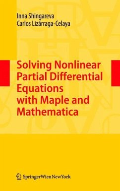 Solving Nonlinear Partial Differential Equations with Maple and Mathematica - Shingareva, Inna K.