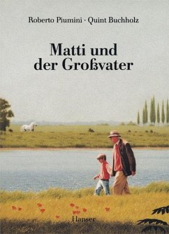 Matti und der Großvater - Piumini, Roberto