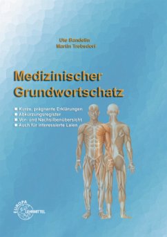 Medizinischer Grundwortschatz - Bandelin, Ute;Trebsdorf, Martin