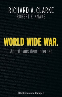 World Wide War - Clarke, Richard A.