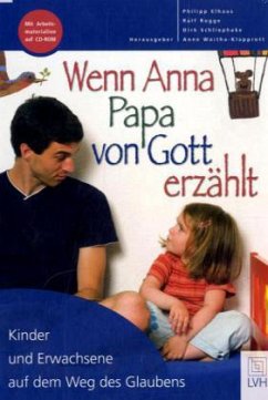 Cover Wenn Anna Papa von Gott erzählt, m. CD-ROM