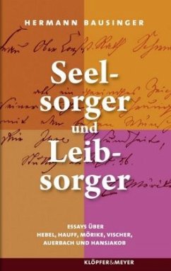 Seelsorger und Leibsorger - Bausinger, Hermann