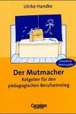 Der Mutmacher