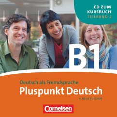 Pluspunkt Deutsch - Der Integrationskurs Deutsch als Zweitsprache - Ausgabe 2009 - B1: Teilband 2 / Pluspunkt Deutsch, Ausgabe 2009 2 - Schote, Joachim