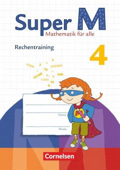 Super M 4. Schuljahr. Arbeitsheft Rechentraining - Schulze, Anja; Brännström, Corinna