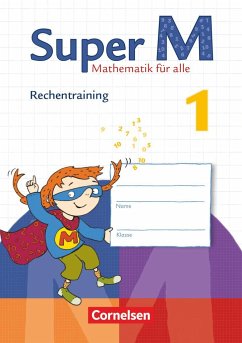 Super M 1. Schuljahr. Rechentraining Arbeitsheft - Scheewe, Sandra; Filo, Kirsten