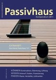 Passivhaus Kompendium 2011