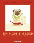 Ein Mops, ein Buch Ein Mops, ein Buch