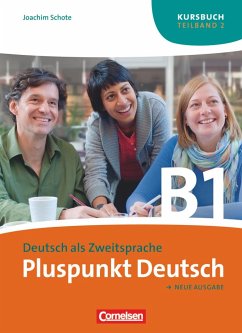 Pluspunkt Deutsch. Gesamtband 3. Teilband 2 (Einheit 8-14). Kursbuch - Schote, Joachim