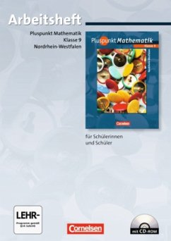 9. Schuljahr, Arbeitsheft m. CD-ROM / Pluspunkt Mathematik, Ausgabe Hauptschule Nordrhein-Westfalen