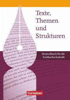 Texte, Themen und Strukturen - Fachhochschulreife. Schülerbuch - Mielke, Angela;Schappert, Petra;Schlenger, Heinz-Martin