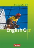 English G 21. Grundausgabe D 6. Schülerbuch