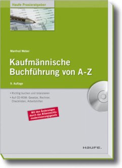 Kaufmännische Buchführung von A-Z, m. CD-ROM - Weber, Manfred
