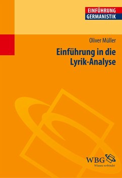 Einführung in die Lyrik-Analyse - Müller, Oliver