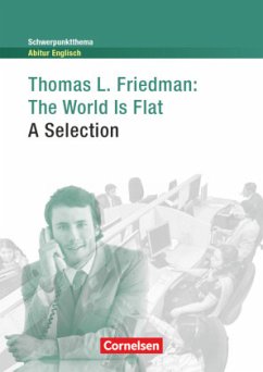 The World Is Flat - A Selection - Friedman, Thomas L.