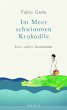Im Meer schwimmen Krokodile - Bild 1