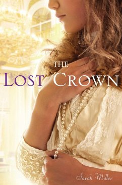 The Lost Crown - Miller, Sarah