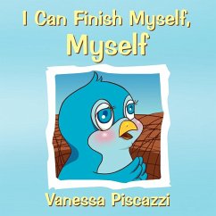 I Can Finish Myself, Myself - Piscazzi, Vanessa