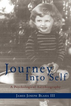 Journey Into Self - Blaha III, James Joseph