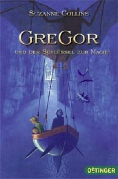 Gregor und der Schlüssel zur Macht / Gregor Bd.2 - Collins, Suzanne