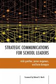 Strategic Communications for School Leaders