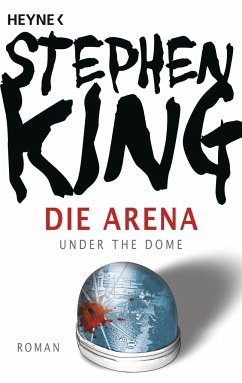 Die Arena - King, Stephen