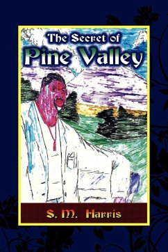 The Secret of Pine Valley