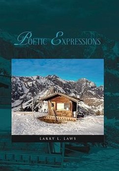Poetic Expressions - Laws, Larry L.