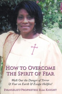 How to Overcome the Spirit of Fear