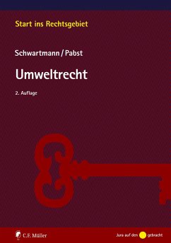 Umweltrecht - Schwartmann, Rolf;Pabst, Heinz-Joachim