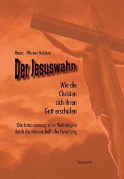 Der Jesuswahn - Kubitza, Heinz-Werner