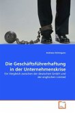 Die Geschäftsführerhaftung in der Unternehmenskrise