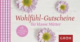 Wohlfühlgutscheine für klasse Mütter, Gutscheinbuch