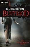 Blutjagd / Rachel Morgan Bd.3