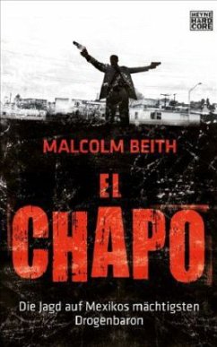 El Chapo - Beith, Malcolm